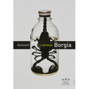 Adam Żebrowski, Lukrecja Borgia, 2009