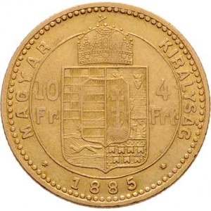 František Josef I., 1848 - 1916, 4 Zlatník 1885 KB (pouze 64.000 ks), 3.183g,