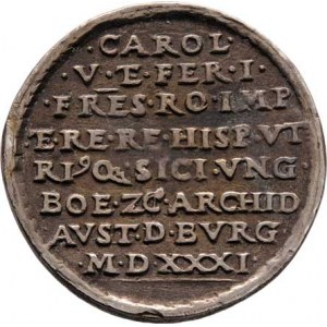 Karel V. a Ferdinand I., Medaile na královskou korunovaci v Cáchách 1531 -