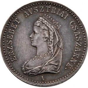 Alžběta, manželka Františka Josefa I., 1837 - 1898, Menší maďarský peníz na korunovaci v Budí