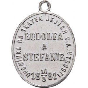 Arcivévoda Rudolf a Stephanie Belgická, Nesign. - česká oválná medailka na svatbu 10.5.1881 -