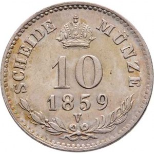 Rakouská a spolková měna, údobí let 1857 - 1892, 10 Krejcar 1859 V, 1.977g, nep.rysky, pěkná