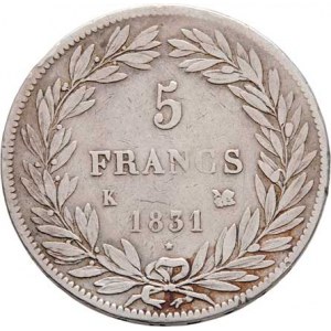 Francie, Ludvík Filip, 1830 - 1848, 5 Frank 1831 K, Bordeaux, KM.735.7 (Ag900), 24.700g,