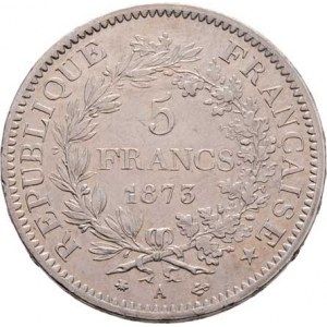 Francie, III.republika, 1871 - 1940, 5 Frank 1873 A, Paříž, KM.820.1 (Ag900), 24.914g,