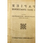 Franciszek Jeziorański, Papier i jego znaczenie [dedykacja dla Feliksa Kopery]