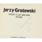 Jerzy Grotowski, Teksty z lat 1965-1969 [autograf]