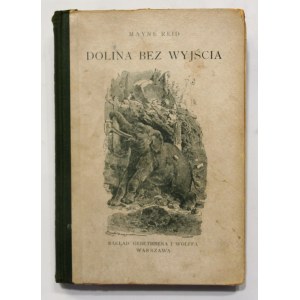 Mayne-Reid, Dolina bez wyjścia przygody podróżników w Himalajach