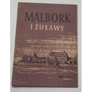 Malbork i Żuławy