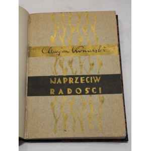 Marian Konarski, Naprzeciw radości [autograf, Szukalczycy]