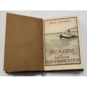 Jack London, Przygody w Zatoce San Francisco