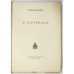 BANACH Andrzej - O ilustracji. Kraków 1950. Tow. Miłośników Książki, Wyd. M. Kot. 8, s. 170, [5]....