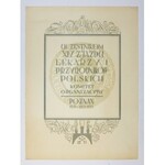 XIV ZJAZD Lekarzy i Przyrodników Polskich w Poznaniu. Poznań 1933. folio, s. [4], tablic 7....