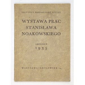 Instytut Propagandy Sztuki. Stanisław Noakowski