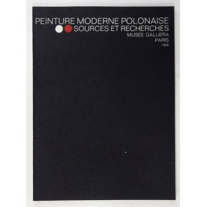 Peinture moderne polonaise. Prezentacji polskiego malarstwa nowoczesnego w Europie Zach.