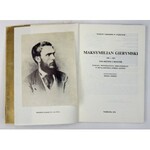 Muzeum Narodowe w Warszawie. Maksymilian Gierymski 1846-1874. Malarstwo i rysunek. Wystawa monograficzna zorganizowana w...