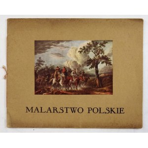 MALARSTWO polskie w reprodukcjach barwnych. Zesz. 1. Warszawa [193-?]. Wyd. J. Mortkowicza. 16d podł., s. [4], tabl....