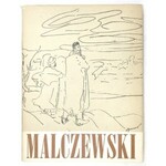 PASZKIEWICZ M. - Jacek Malczewski w Azji Mniejszej i w Rozdole.