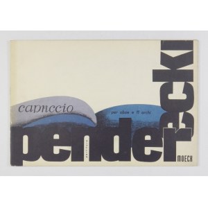 PENDERECKI Krzysztof -  Capriccio per oboe e il archi. Partitura. Celle [cop. 1968]. Moeck Verlag. 8 podł., s. 29, [1]. ...