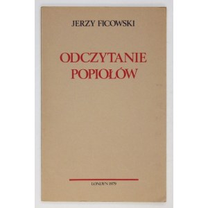 FICOWSKI Jerzy - Odczytanie popiołów. Wiersze. Dedykacje wydawcy oraz autora J. Ficowskiego.