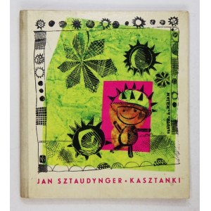 SZTAUDYNGER Jan - Kasztanki. Ilustrował Adam Kilian.  Warszawa 1964. Nasza Księgarnia.8, s. [40]...