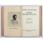 MICKIEWICZ Adam - Dzieła wszystkie. Wyd. T. Pini i M. Reiter. T.1-2 (w 1 wol.). Lwów [1911]. Nakł....