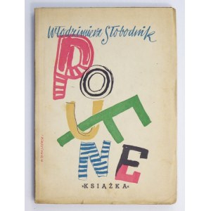 SŁOBODNIK Włodzimierz - Poufne. [Warszawa] 1948. Książka. 8, s. 91, [3]. broszura.