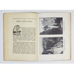 SZAFER Władysław - Yellowstone, kraj gorących źródeł i niedźwiedzi. Z 50 ilustr. i mapką. Lwów-Warszawa 1929....