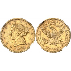 République fédérale des États-Unis d’Amérique (1776-à nos jours). 5 dollars Liberty, 3 fermé 1873, Philadelphie.