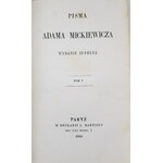 MICKIEWICZ Adam Pisma WYDANIE ZUPEŁNE PARYŻ 1860-61 PIERWODRUKI