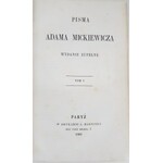 MICKIEWICZ Adam Pisma WYDANIE ZUPEŁNE PARYŻ 1860-61 PIERWODRUKI