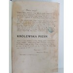 Gliński Kazimierz KRÓLEWSKA PIEŚŃ oprawa w typie RADZISZEWSKI