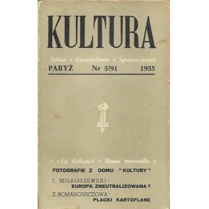 KULTURA Szkice, Opowiadania, Sprawozdania Nr.5/91 1955 CZESŁAW MIŁOSZ