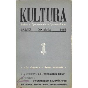 KULTURA Szkice, Opowiadania, Sprawozdania Nr.5/103 1956 JÓZEF CZAPSKI