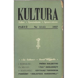 KULTURA Szkice, Opowiadania, Sprawozdania Nr.3/113 1957 CZESŁAW MIŁOSZ