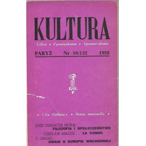 KULTURA PARYŻ Nr.10/132 1958 DEBIUTY PIERWODRUKI CZESŁAW MIŁOSZ