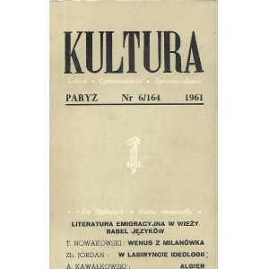 KULTURA Szkice, Opowiadania, Sprawozdania Nr.6/164 1961