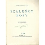 Kossak-Szczucka Zofja SZALEŃCY BOŻY