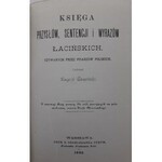 Czapiński Leopold KSIĘGA PRZYSŁÓW SENTENCJI I WYRAZÓW ŁACIŃSKICH