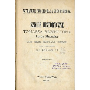 SZKICE HISTORYCZNE TOMASZA BABINGTONA LORDA MACAULAY Wyd.1876