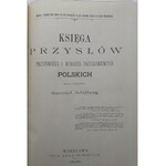 Adalberg Samuel KSIĘGA PRZYSŁÓW PRZYPOWIEŚCI I WYRAŻEŃ PRZYSŁOWIOWYCH POLSKICH