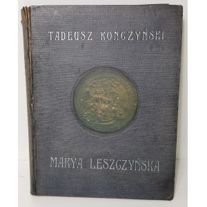 Konczyński Tadeusz Marya Leszczyńska