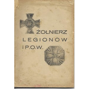 LEGIONY Żołnierz Legionów i P.O.W
