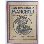 Kasprowicz Jan MARCHOŁT