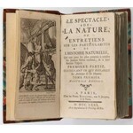 Pluche LE SPECTACLE DE NATURE ... L’HISTOIRE NATURELLE, Paris 1771