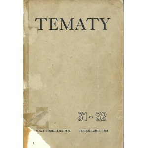 TEMATY Rok VIII Jesień-Zima 1969 Nr.31-32 MIŁOSZ HERTZ TYRMAND