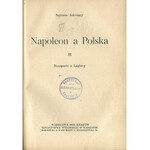 Askenazy Szymon NAPOLEON A POLSKA