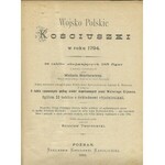 WOJSKO POLSKIE KOŚCIUSZKI W ROKU 1794 - 16 TABLIC STACHOWICZA