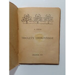 Stecki, Triolety tatrzańskie, 1923 r.