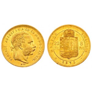 Austria Hungary 8 Forint 20 Francs 1875 KB Franz Joseph I(1848-1916). Averse: Laureate head right. Reverse...