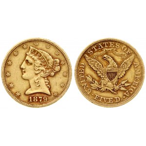 USA 5 Dollars 1879 Philadelphia. Liberty / Coronet Head - Half Eagle With motto. Averse...